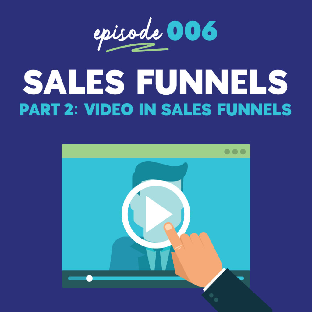 Sales Funnels Part -2: How to use Video Content to Engage Your Audience