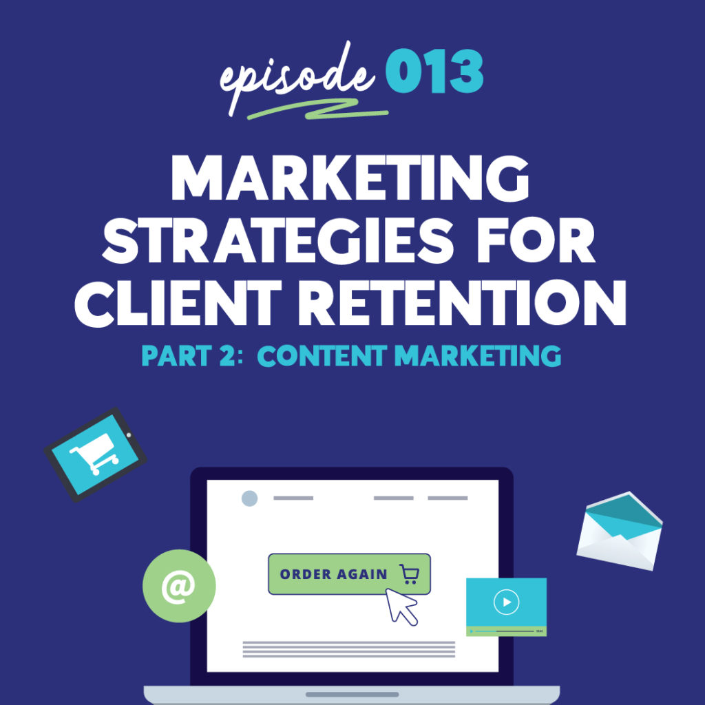 Content Marketing Strategies for Customer Retention